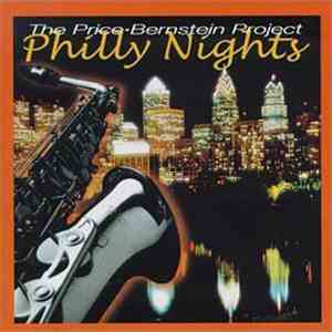 The Price-Bernstein Project - Philly Nights download mp3 flac