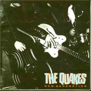 The Quakes  - New Generation download mp3 flac