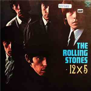 The Rolling Stones - 12 X 5 download mp3 flac