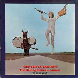 The Rolling Stones - Get Yer Ya-Ya's Out! - The Rolling Stones In Concert download mp3 flac