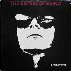 The Sisters Of Mercy - Black October download mp3 flac