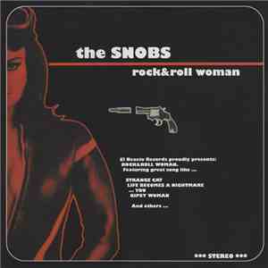 The Snobs  - Rock & Roll Woman download free