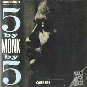 The Thelonious Monk Quintet - 5 By Monk By 5 download mp3 flac