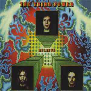 The Third Power - Believe download free