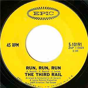 The Third Rail - Run, Run, Run / No Return download mp3 flac