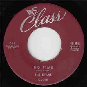 The Titans  - No Time download mp3 flac