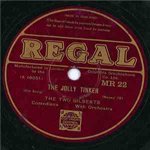 The Two Gilberts - Yo Ho Ye Lubbers / The Jolly Tinker download free The Two Gilberts - Yo Ho Ye Lubbers / The Jolly Tinker download mp3 flac