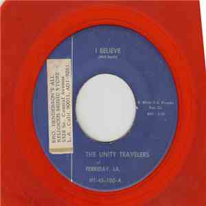 The Unity Travelers Of Ferriday, LA. - I Believe download free