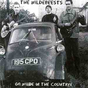 The Wildebeests - Go Wilde In The Countrye download free