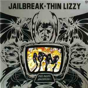 Thin Lizzy - Jailbreak download mp3 flac