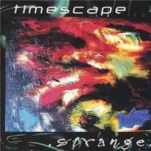Timescape  - Strange download free