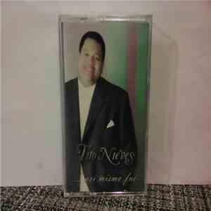 Tito Nieves - ... Así Mismo Fué download free
