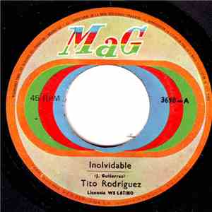 Tito Rodriguez - Inolvidable / Nunca download mp3 flac