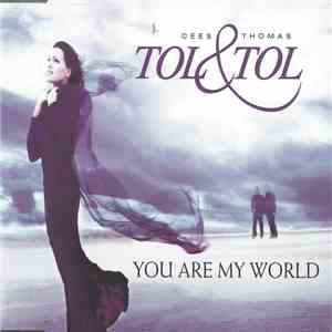 Tol & Tol - You Are My World download free