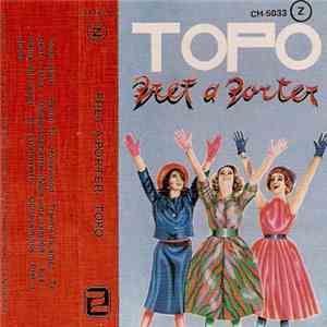 Topo  - Pret A Porter download free