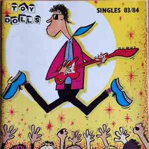 Toy Dolls - Singles 83/84 download mp3 flac