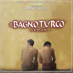 Trancendental - Hamam - Il Bagno Turco (Original Motion Picture Soundtrack) download mp3 flac