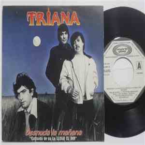 Triana  - Desnuda La Mañana download free