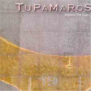 Tupamaros  - Beyond The Bias download mp3 flac