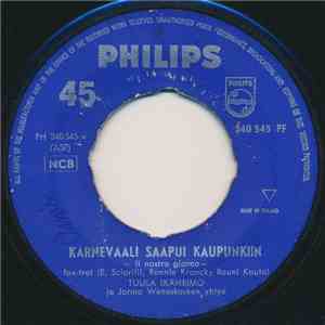 Tuula Ikäheimo - Karnevaali Saapui Kaupunkiin / Saat Multa Suukon Tuhat Kertaa download free