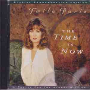Twila Paris - The Time Is Now download mp3 flac