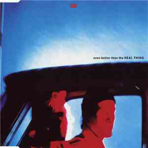 U2 - Even Better Than The Real Thing download mp3 flac