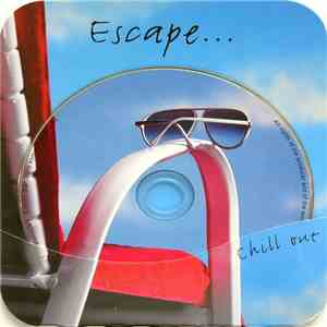 Unknown Artist - Escape... download mp3 flac