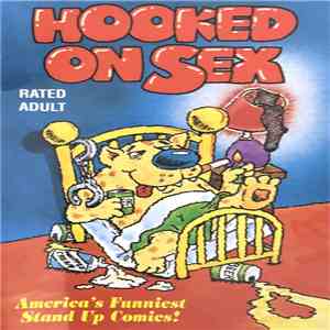 Unknown Artist - Hooked On Sex download free