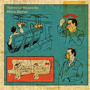 Vanessa Rossetto - Whole Stories download free