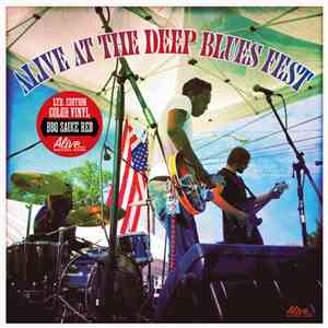 Various - Alive At The Deep Blues Fest download mp3 flac