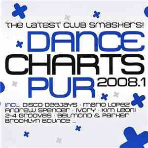 Various - Dance Charts Pur 2008.1 download mp3 flac