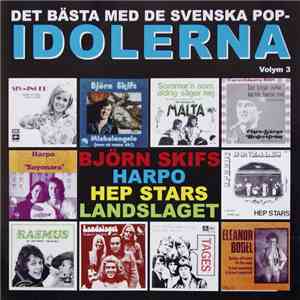 Various - Det Bästa Med De Svenska Popidolerna Volym 3 download mp3 flac
