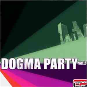 Various - Dogma Party Volume 2 download mp3 flac