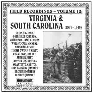 Various - Field Recordings - Volume 12: Virginia & South Carolina (1936-1940) download mp3 flac