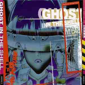 Various - Ghost In The Shell (PlayStation Soundtrack) download free