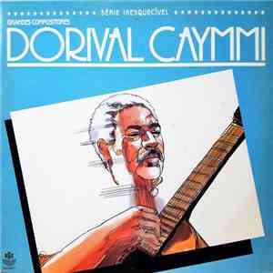 Various - Grandes Compositores - Dorival Caymmi download mp3 flac