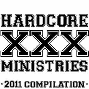 Various - Hardcore XXX Ministries -2011 Compilation download mp3 flac