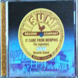 Various - It Came From Memphis The Legendary Sun Records Sound download mp3 flac