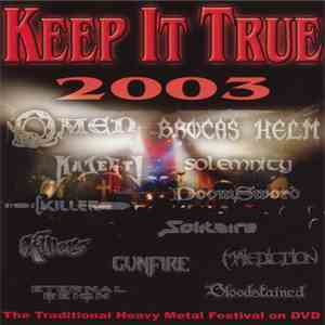 Various - keep It True 2003 download mp3 flac