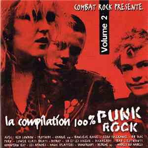 Various - La Compilation 100% Punk Rock - Volume 2 download mp3 flac