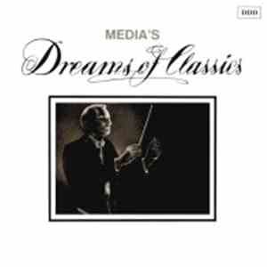 Various - Media's Dreams Of Classic download mp3 flac