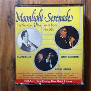 Various - Moonlight Serenade - The Swinging Big Bands From The 50's download mp3 flac