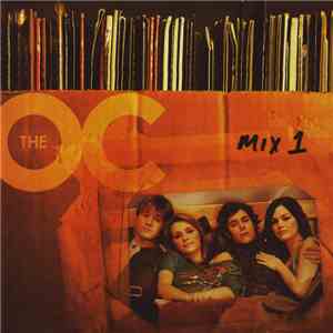 Various - Music From The OC: Mix 1 download mp3 flac