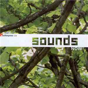 Various - Musikexpress 124 - Sounds Now! download free