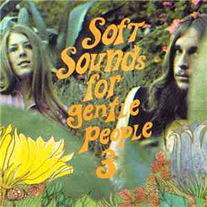Various - Soft Sounds For Gentle People 3 download mp3 flac