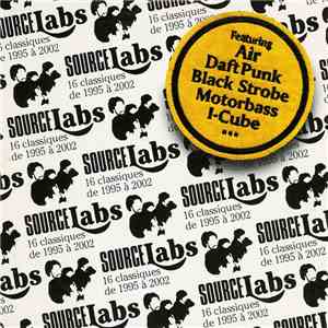 Various - Source Labs - 16 Classiques De 1995 À 2002 download free