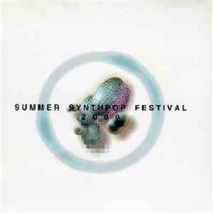 Various - Summer Synthpop Festival 2000 download mp3 flac