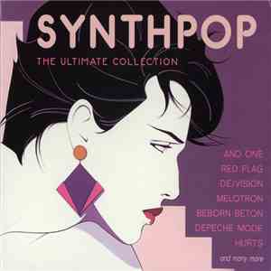 Various - Synthpop - The Ultimate Collection download mp3 flac