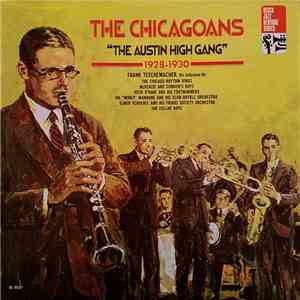 Various - The Chicagoans - "The Austin High Gang" 1928 - 1930 download mp3 flac
