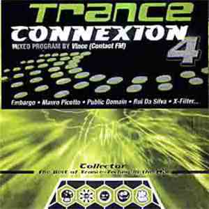 Various - Trance Connexion 4 download free